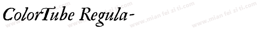 ColorTube Regula字体转换
